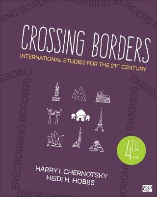 Crossing Borders - Harry I. Chernotsky, Heidi H. Hobbs