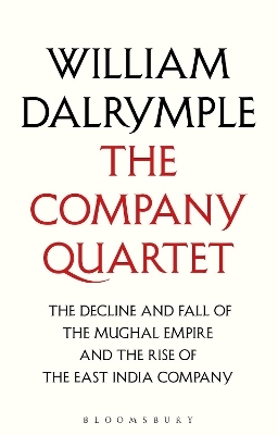 The Company Quartet - William Dalrymple