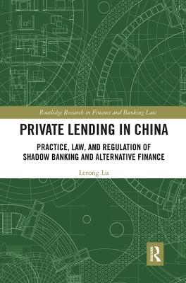 Private Lending in China - Lerong Lu