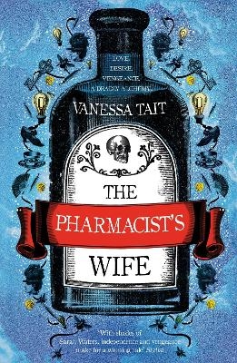 The Pharmacist's Wife - Vanessa Tait