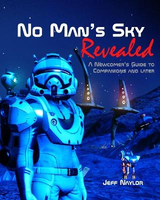 No Man's Sky Revealed