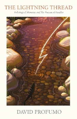 The Lightning Thread - David Profumo