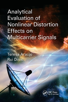 Analytical Evaluation of Nonlinear Distortion Effects on Multicarrier Signals - Theresa Ara&uacute;jo, Rui Dinis