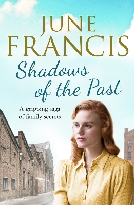 Shadows of the Past - June Francis