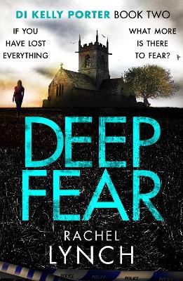 Deep Fear - Rachel Lynch