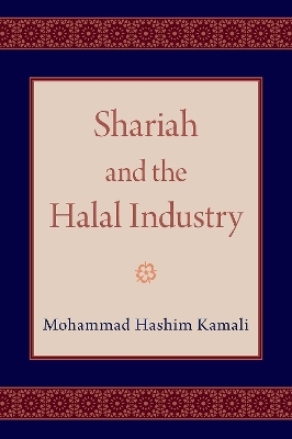 Shariah and the Halal Industry