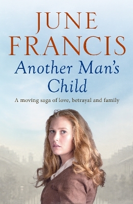 Another Man's Child - June Francis