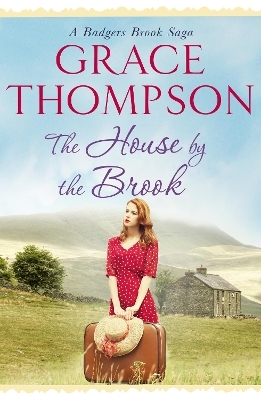 The House by the Brook - Grace Thompson