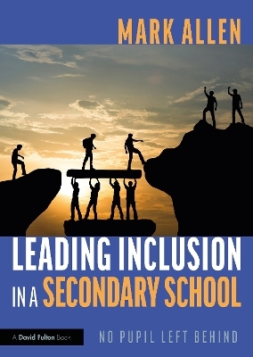 Leading Inclusion in a Secondary School