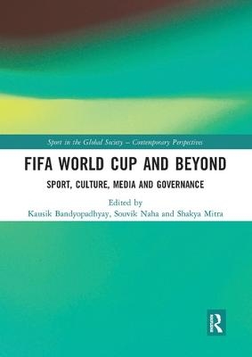 FIFA World Cup and Beyond - 