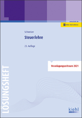 Steuerlehre - L&ouml;sungsheft - Reinhard Schweizer