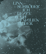 Linn Schr&ouml;der, Ich denke auch Familienbilder