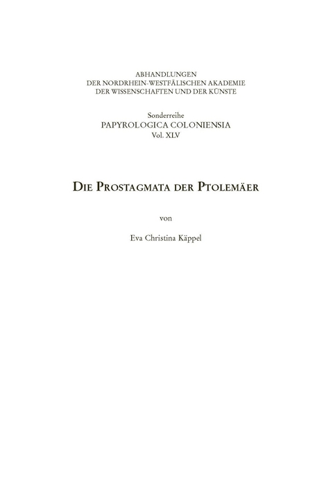 Die Prostagmata der Ptolem&auml;er - Eva Christina K&auml;ppel