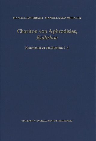 Chariton von Aphrodisias, ‚Kallirhoe‘