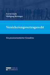 Versicherungsvertragsrecht - Erwin Gisch, Wolfgang Reisinger