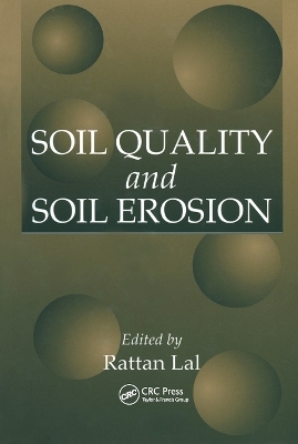 Soil Quality and Soil Erosion - 