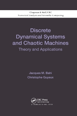 Discrete Dynamical Systems and Chaotic Machines