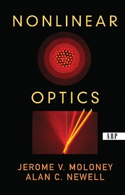 Nonlinear Optics - Alan Newell, Jeremy Moloney