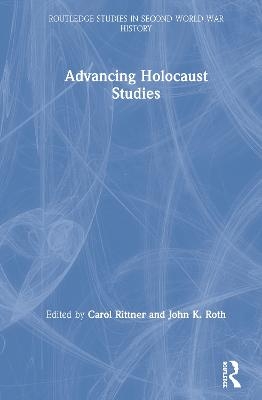 Advancing Holocaust Studies - 
