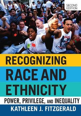Recognizing Race and Ethnicity - Kathleen J. Fitzgerald