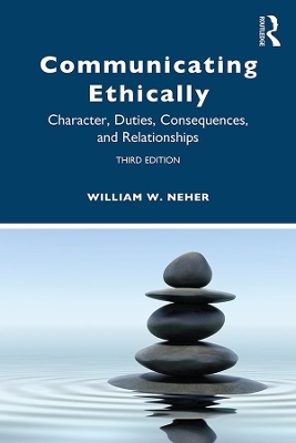 Communicating Ethically - William Neher