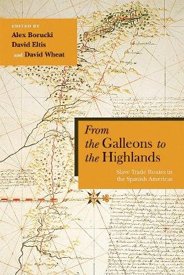 From the Galleons to the Highlands - 