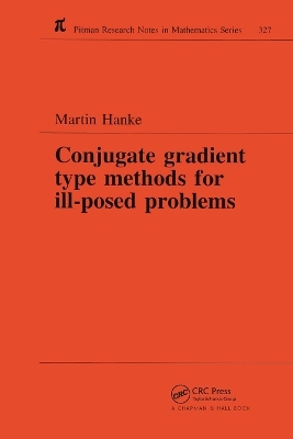 Conjugate Gradient Type Methods for Ill-Posed Problems
