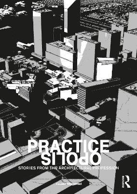 Practiceopolis: Stories from the Architectural Profession - Yasser Megahed