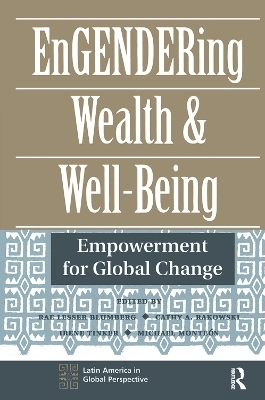 Engendering Wealth And Well-being - Cathy Rakowski, Irene Tinker, Michael Monteon, Rae Lesser Blumberg