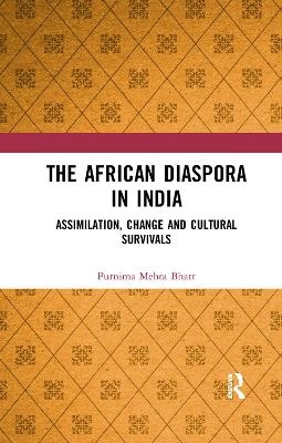 The African Diaspora in India - Purnima Mehta Bhatt