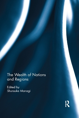 The Wealth of Nations and Regions - 