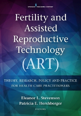 Fertility and Assisted Reproductive Technology (ART)