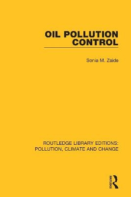 Oil Pollution Control - Sonia M. Zaide