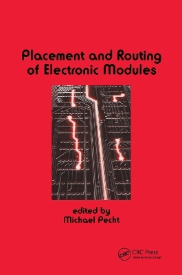 Placement and Routing of Electronic Modules - 