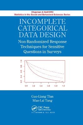 Incomplete Categorical Data Design - Guo-Liang Tian, Man-Lai Tang