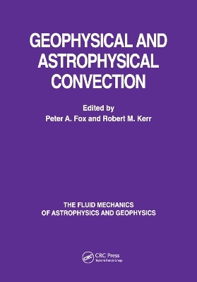Geophysical & Astrophysical Convection - 