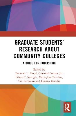 Graduate Students&rsquo; Research about Community Colleges - 