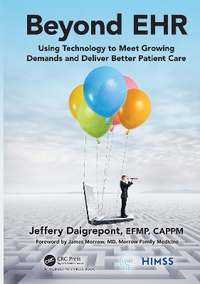 Beyond EHR - EFPM Daigrepont  CAPPM  Jeffery