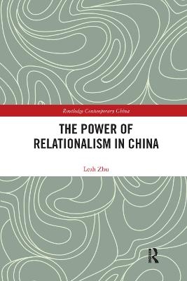 The Power of Relationalism in China