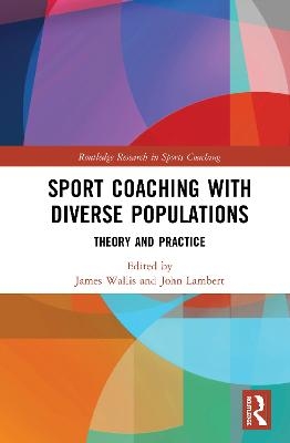Sport Coaching with Diverse Populations - 