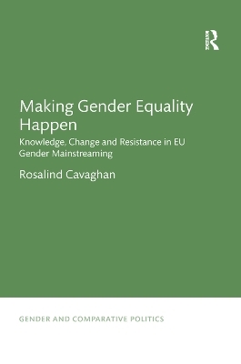 Making Gender Equality Happen - Rosalind Cavaghan