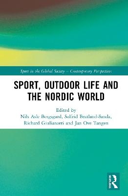 Sport, Outdoor Life and the Nordic World - 
