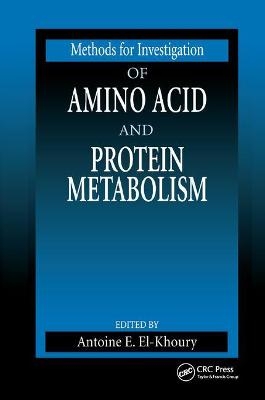 Methods for Investigation of Amino Acid and Protein Metabolism - 