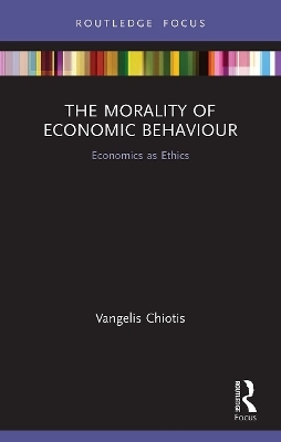 The Morality of Economic Behaviour