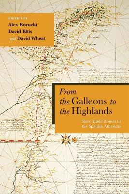 From the Galleons to the Highlands
