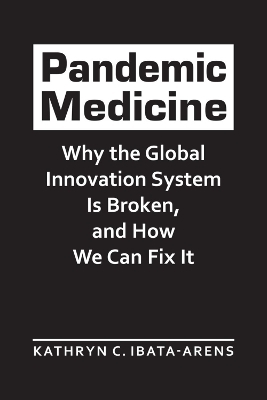 Pandemic Medicine - Kathryn C Ibata-Arens