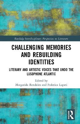 Challenging Memories and Rebuilding Identities - 