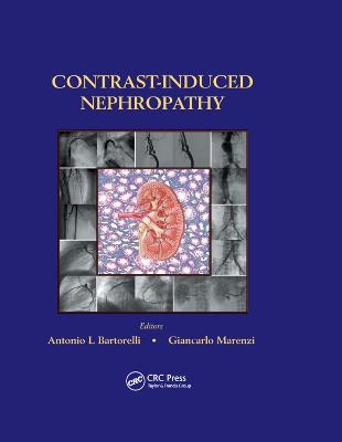 Contrast-Induced Nephropathy in Interventional Cardiovascular Medicine - 