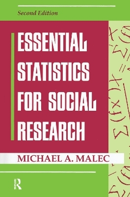 Essential Statistics For Social Research - Michael Malec