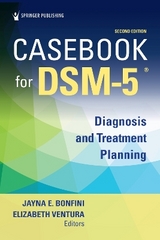 Casebook for DSM5 ®, Second Edition - Bonfini, Jayna; Ventura, Elizabeth